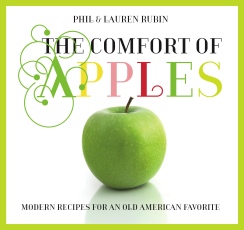 The Comfort of Apples:  Modern Recipes for an Old-Fashioned Favorite