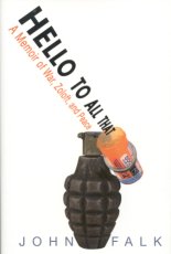 Hello to All That: A Memoir of War, Zoloft, and Peace