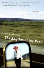 The Rhythm of the Road: A Novel