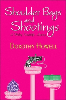 Shoulder Bags and Shootings (Haley Randolph Mysteries)