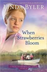 When Strawberries Bloom (Lizzie Searches for Love Series)
