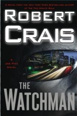 The Watchman: A Joe Pike Novel
