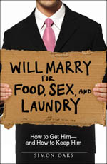 Will Marry for Food, Sex, and Laundry